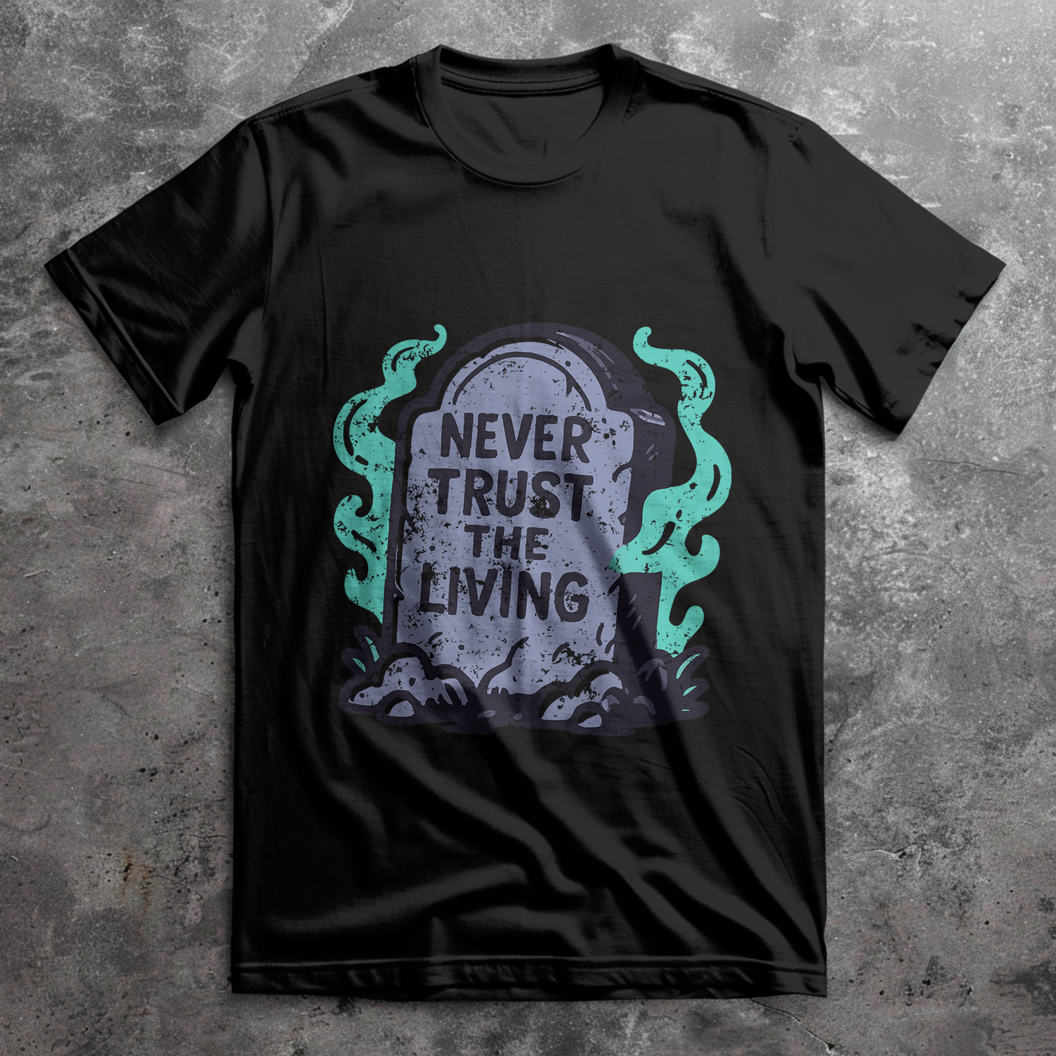 Never Trust The Living